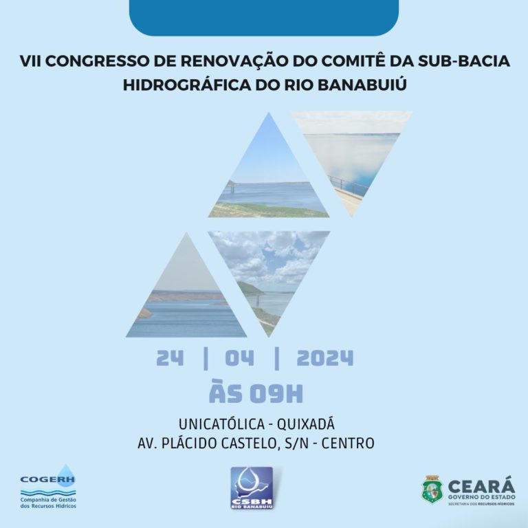 Congresso de Renovação do Comitê do Banabuiú ocorre nesta quarta-feira (24), em Quixadá